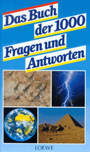 Das Buch der 1000 Fragen und Antworten
