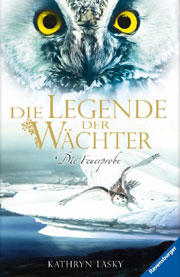 Die Legende der Wächter - Die Feuerprobe