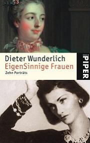 EigenSinnige Frauen. Zehn Porträts