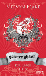 Gormenghast - Der junge Titus