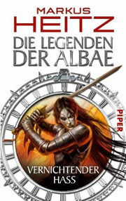 Die Legenden der Albae: Vernichtender Hass