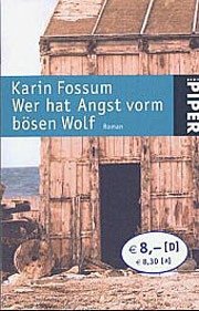 Wer hat Angst vorm bösen Wolf