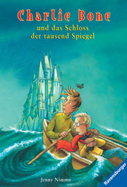 Charlie Bone und das Schloss der tausend Spiegel