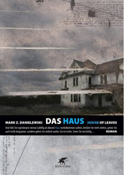 Das Haus. House of Leaves