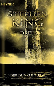Der dunkle Turm - Drei