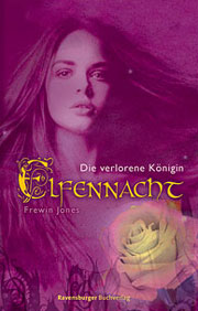 Elfennacht 2 - Die verlorene Königin