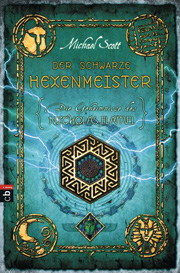 Die Geheimnisse des Nicholas Flamel - Der schwarze Hexenmeister