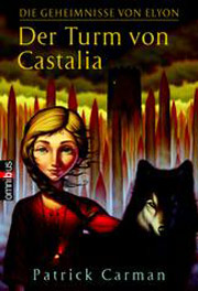 Die Geheimnisse von Elyon - Der Turm von Castalia