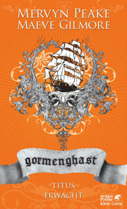 Gormenghast - Titus erwacht