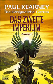 Die Königreiche Gottes - Das zweite Imperium