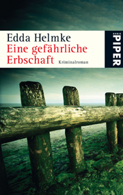 Eine gefährliche Erbschaft