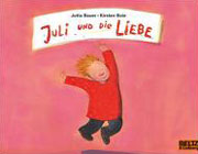 Juli und die Liebe