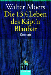 Die 13 1/2 Leben das Käpt´n Blaubär