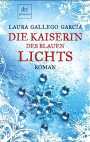 Die Kaiserin des blauen Lichts