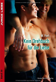 Kein Drehbuch für die Liebe