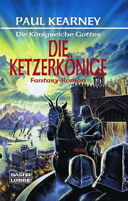 Die Königreiche Gottes - Die Ketzerkönige