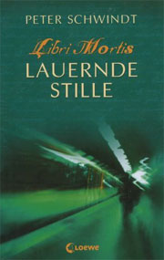 Libri Mortis - Lauernde Stille