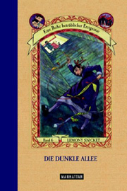 Eine Reihe betrüblicher Ereignisse - Die dunkle Allee