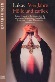 Lukas - Vier Jahre Hölle und zurück