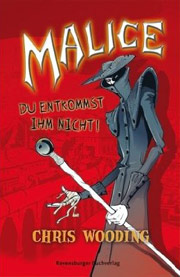 Malice - Du entkommst ihm nicht!
