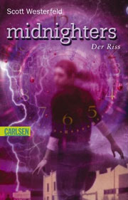 Midnighters - Der Riss