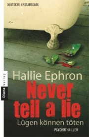 Never tell a lie - Lügen können töten
