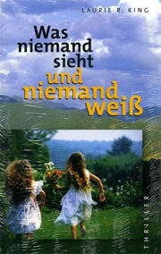 Was niemand sieht und niemand weiß