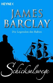 Die Legenden des Raben - Schicksalswege
