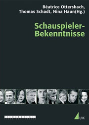 Schauspieler-Bekenntnisse