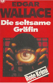 Edgar Wallace: Die seltsame Gräfin