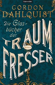 Die Glasbücher der Traumfresser