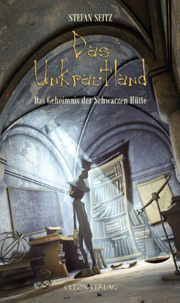 Das Unkrautland - Das Geheimnis der Schwarzen Hütte