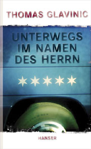 Unterwegs im Namen des Herren