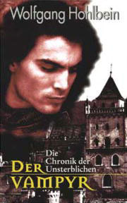 Die Chronik der Unsterblichen - Der Vampyr