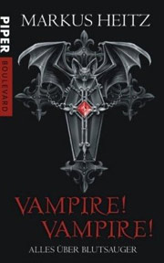 Vampire! Vampire!: Alles über Blutsauger