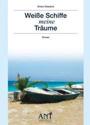 Weiße Schiffe meine Träume