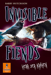 Invisible Fiends - Herr der Krähen (Barry Hutchison) &bull) Infos und ...